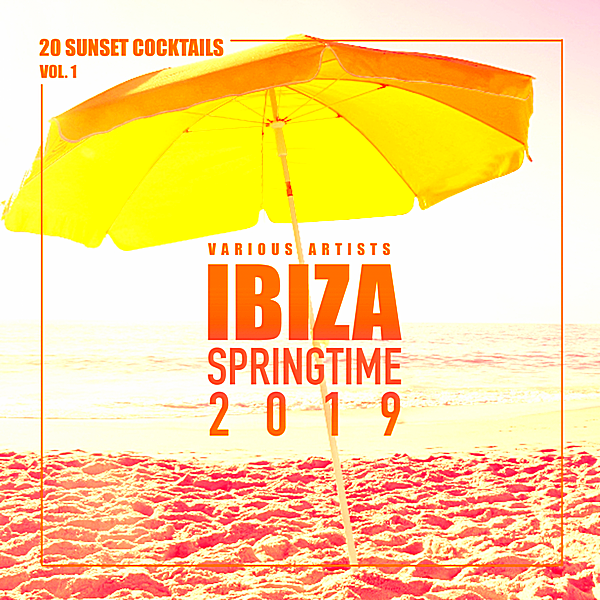 VA - Ibiza Springtime 2019 [20 Sunset Cocktails] (2019) MP3