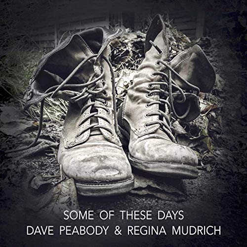 Dave Peabody & Regina Mudrich - Some of These Days (2019) MP3 скачать торрент