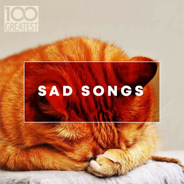 VA - 100 Greatest Sad Songs (2019) FLAC скачать торрент