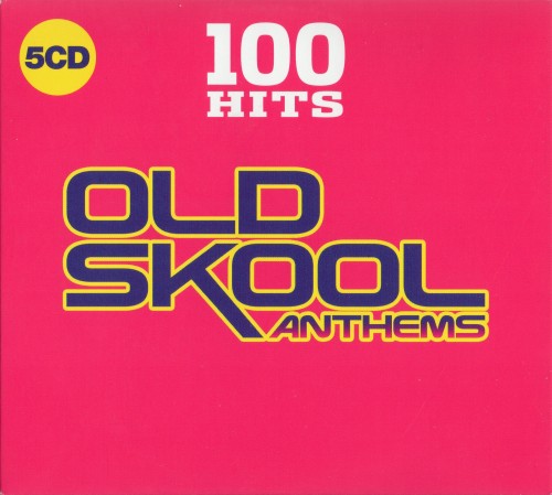 VA - 100 Hits Old Skool Anthems [5CD] (2019) MP3