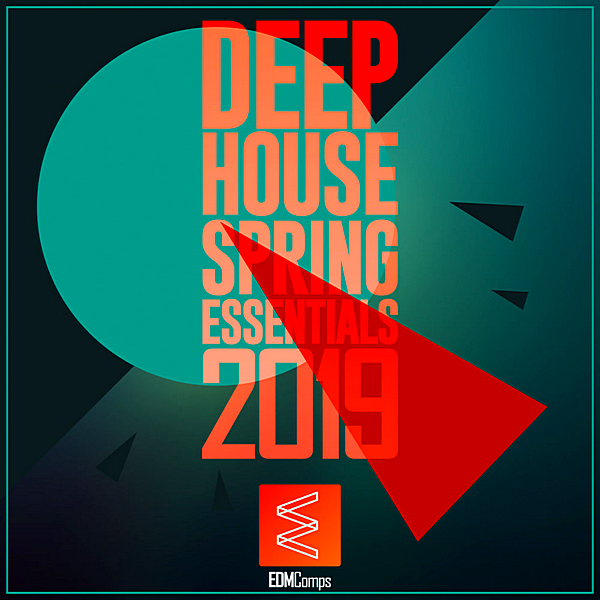 VA - Deep House Spring Essentials (2019) MP3