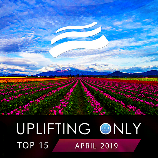 VA - Uplifting Only Top: April (2019) MP3 скачать торрент