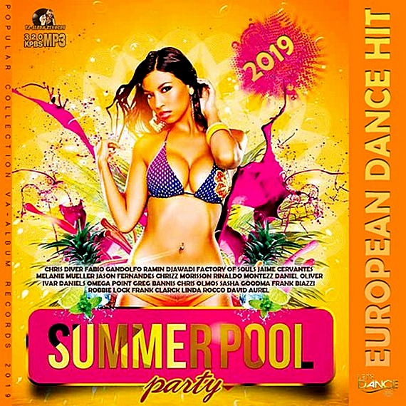 VA - Summer Pool: European Dance Hit (2019) MP3 скачать торрент