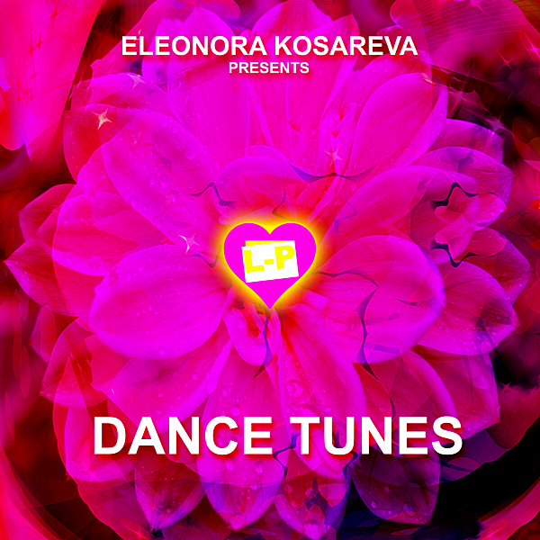 VA - Eleonora Kosareva presents Dance Tunes Vol.1 (2019) MP3