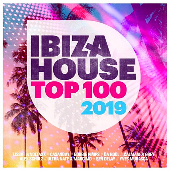 VA - Ibiza House Top 100 [Quadrophon Germany] (2019) MP3 скачать торрент