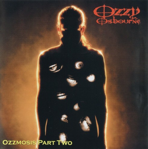 Ozzy Osbourne - Ozzmosis Part Two (2019) FLAC