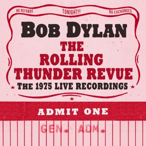 Bob Dylan - The Rolling Thunder Revue: The 1975 Live Recordings (2019) MP3 скачать торрент