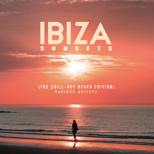 VA - Ibiza Sunsets [The Chill Out Beach Edition] (2019) MP3