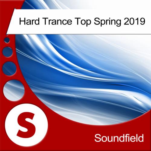 VA - Hard Trance Top Spring 2019 (2019) MP3