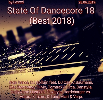 VA - State Of Dancecore 18 [Best 2018] (2019) MP3 скачать торрент