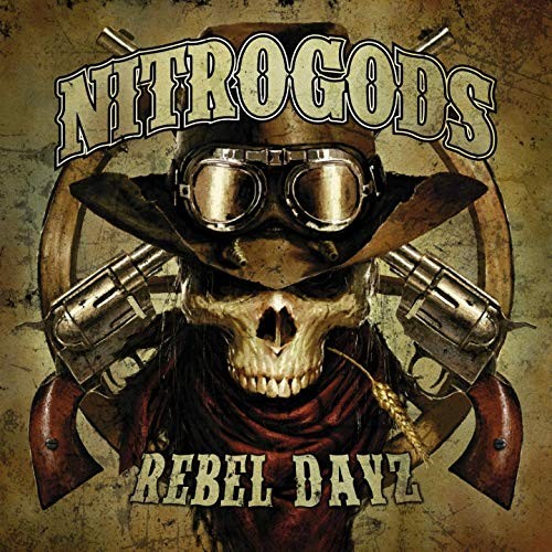 Nitrogods - Rebel Dayz (2019) MP3