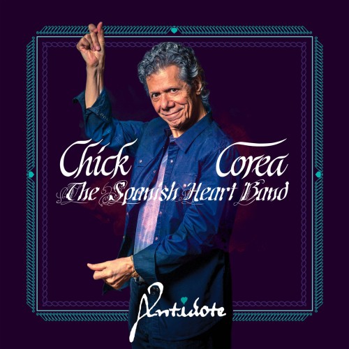 Chick Corea - The Spanish Heart Band: Antidote (2019) MP3