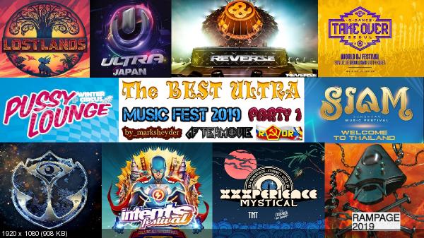 Сборник клипов - The Best Ultra Music Fest 2019. Party 1 [Aftermovie] (2019) WEBRip 1080p