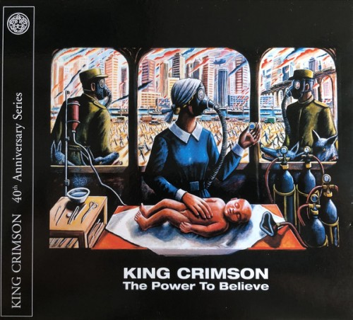 King Crimson - The Power To Believe: 40th Anniversary Series (2019) MP3 скачать торрент