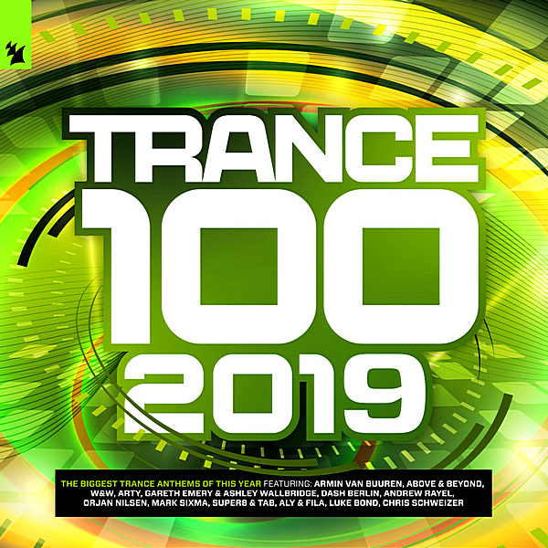 VA - Trance 100: 2019 [Armada Music] (2019) MP3 скачать торрент