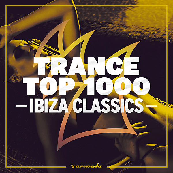 VA - Trance Top 1000: Ibiza Classics (2019) MP3 скачать торрент