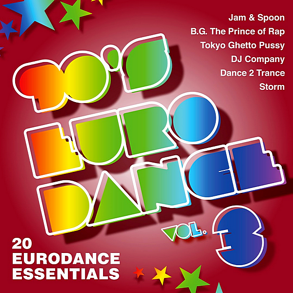 VA - 90's Eurodance Vol.3 [20 Eurodance Essentials] (2019) MP3 скачать торрент