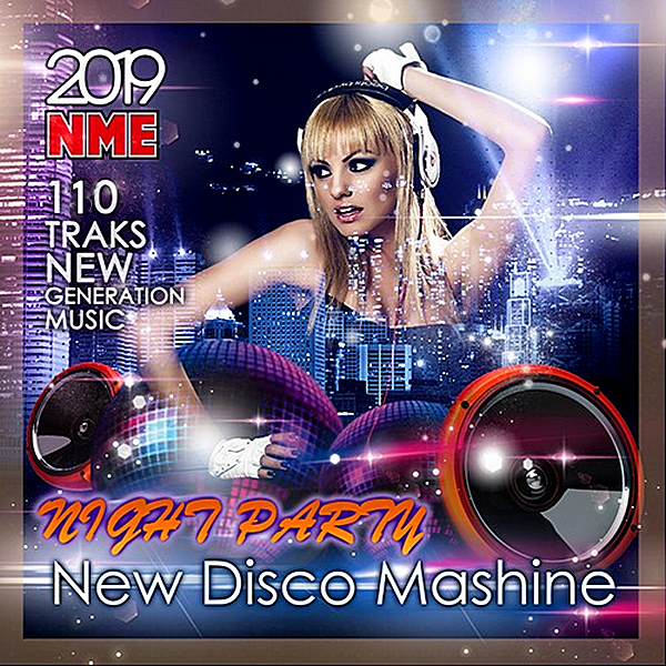 VA - New Disco Maсshine: Night Party (2019) MP3