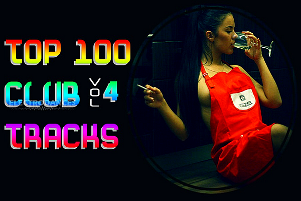 VA - Top 100 Club Tracks Vol.4 (2019) MP3