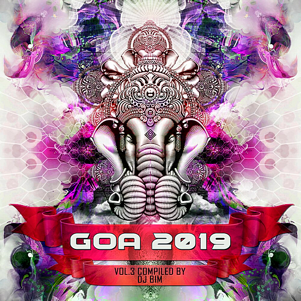 VA - Goa 2019 Vol.3 [Compiled by DJ BiM] (2019) MP3 скачать торрент