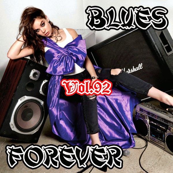 VA - Blues Forever, Vol.92 (2019) MP3 скачать торрент