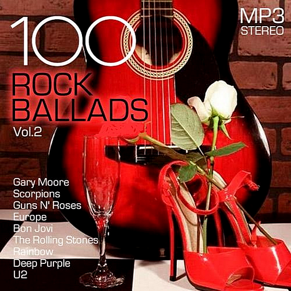 VA - 100 Rock Ballads Vol.2 (2019) MP3 скачать торрент