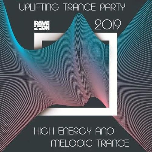 VA - High Energy Melodic Trance: Uplifting Trance Party 2019 (2019) MP3 скачать торрент