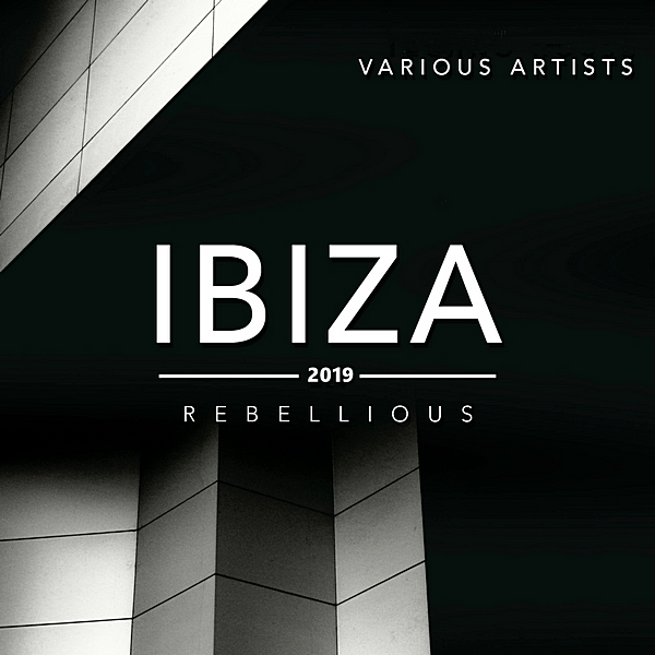 VA - Ibiza 2019 [Rebellious] (2019) MP3 скачать торрент