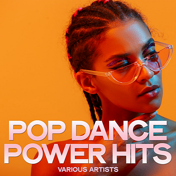 VA - Pop Dance Power Hits (2019) MP3