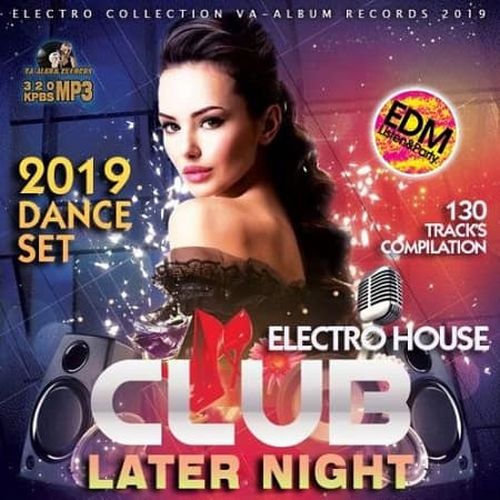 VA - Club Later Night (2019) MP3