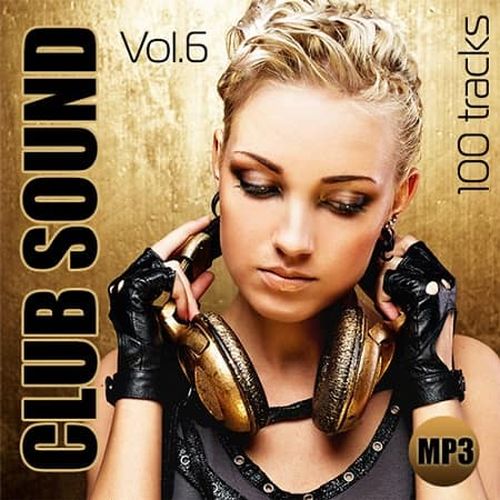 VA - Club Sound Vol.6 (2019) MP3 скачать торрент