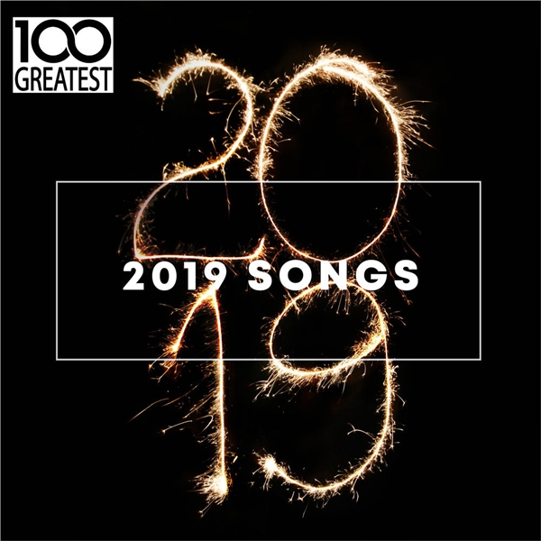 VA - 100 Greatest 2019 Songs [Best Songs of the Year] (2019) FLAC скачать торрент