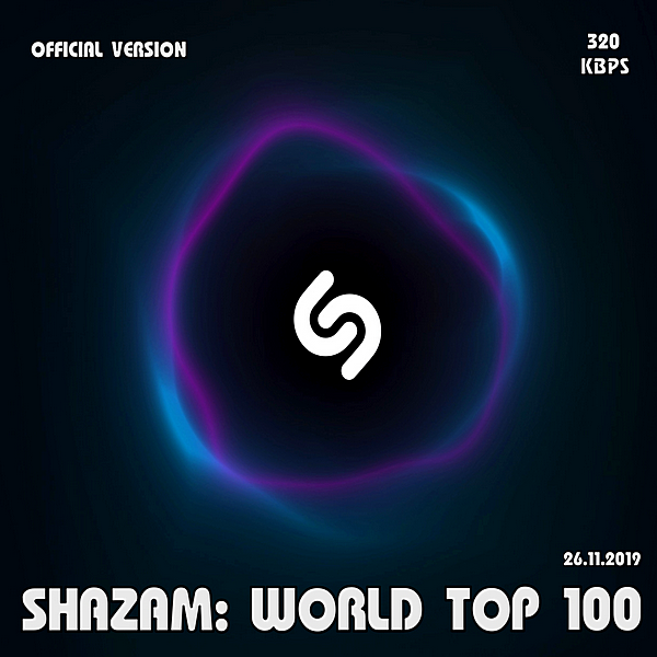 VA - Shazam: World Top 100 [26.11] (2019) MP3 скачать торрент