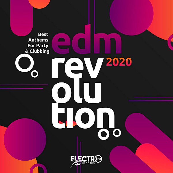 VA - EDM Revolution 2020: Best Anthems For Party & Clubbing (2020) MP3