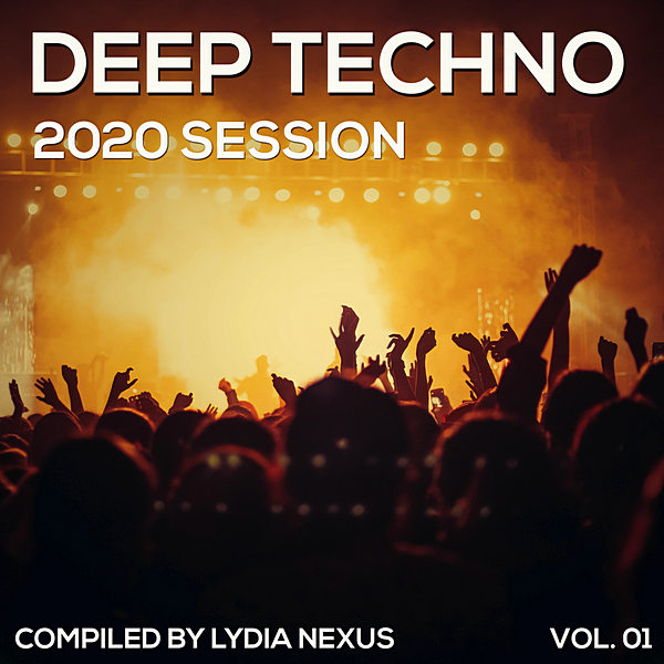 VA - Deep Techno 2020 Session by Lydia Nexus (2020) MP3 скачать торрент