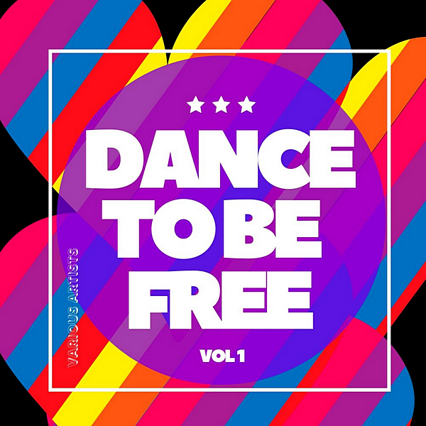 VA - Dance To Be Free Vol.1 (2020) MP3 скачать торрент