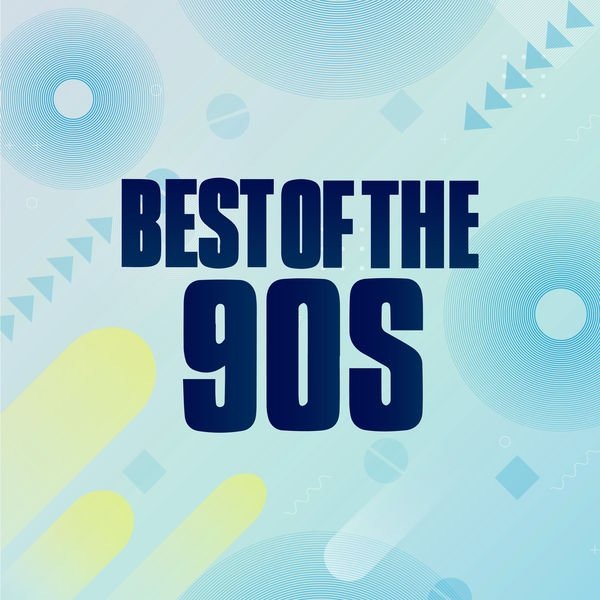 VA - Best of the 90s (2020) MP3