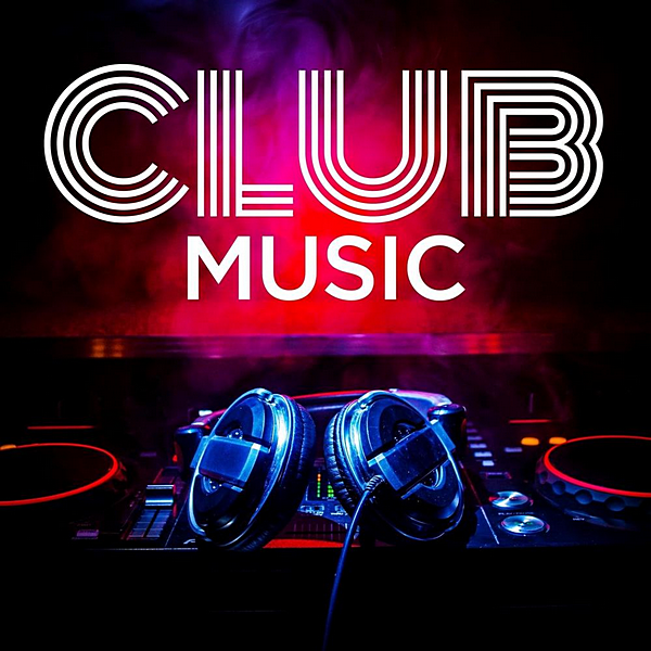 VA - Club Music (2020) MP3 скачать торрент