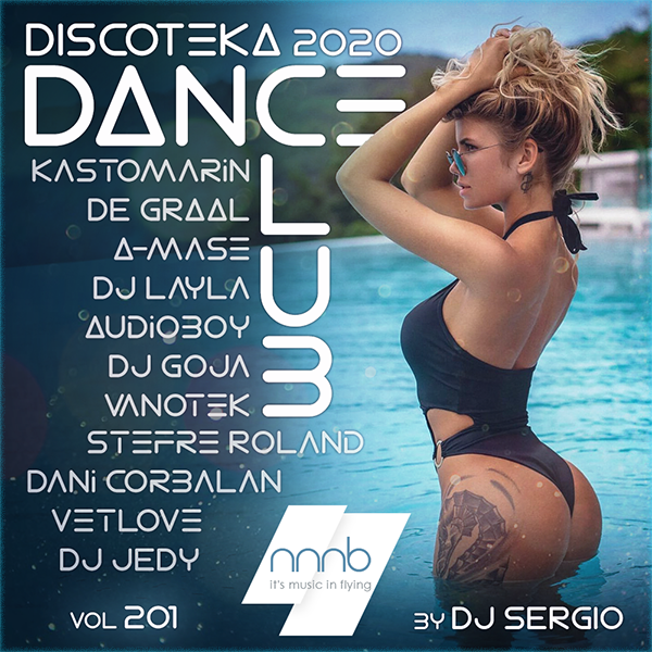 VA - Дискотека 2020 Dance Club Vol. 201 (2020) MP3