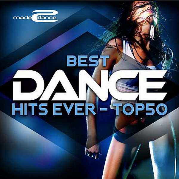 VA - Best Dance Hits Ever Top 50 (2020) MP3