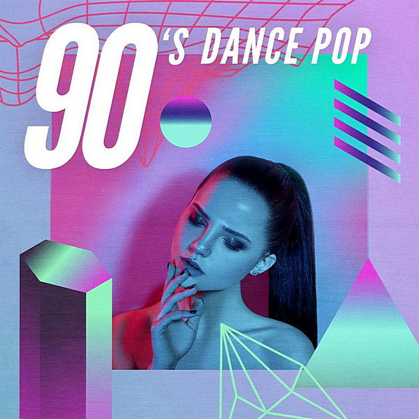 VA - 90's Dance Pop (2020) MP3 скачать торрент