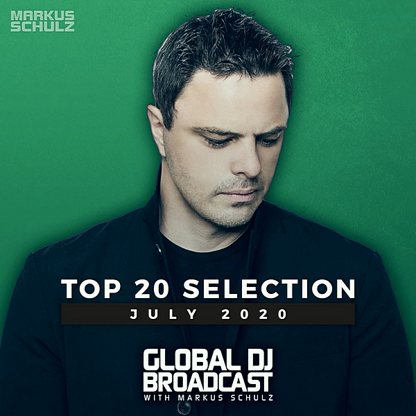 VA - Global DJ Broadcast: Top 20 July 2020 [Extended Version] (2020) MP3