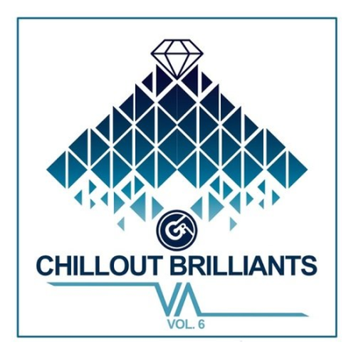 VA - Chillout Brilliants Vol. 6 (2020) MP3