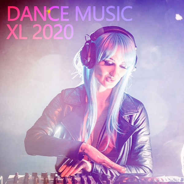 VA - Dance Music XL 2020 (2020) MP3 скачать торрент