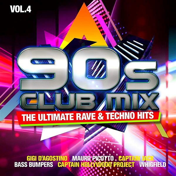 VA - 90s Club Mix Vol. 4: The Ultimative Rave & Techno Hits [2CD] (2020) MP3 скачать торрент