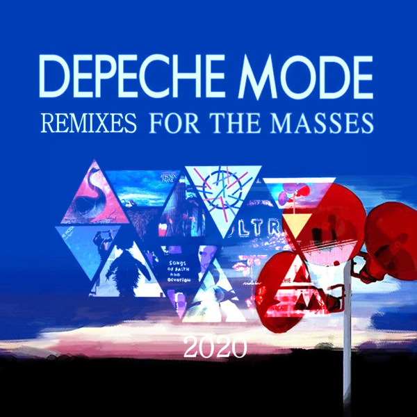 Depeche Mode - Remixes for the Masses [24bit Hi-Res] (2020) FLAC скачать торрент