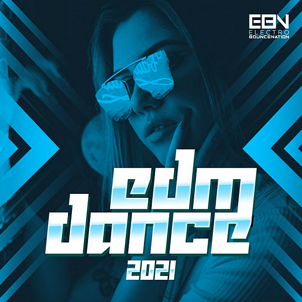 VA - EDM Dance 2021 (2020) MP3 скачать торрент