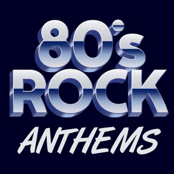 VA - 80's Rock Anthems (2020) MP3 скачать торрент