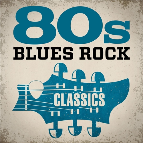 VA - 80s Blues Rock Classics (2020) FLAC скачать торрент