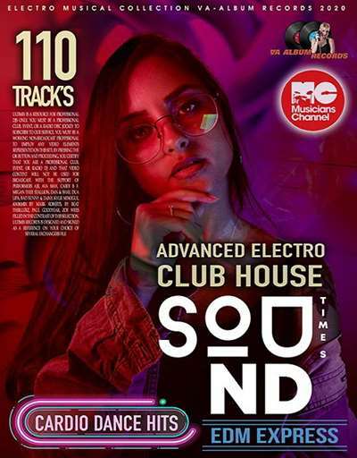 VA - Sound Times: Advanced Club House (2020) MP3